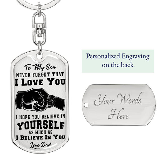 To my Son-I love you-Dog Tag  Keychain