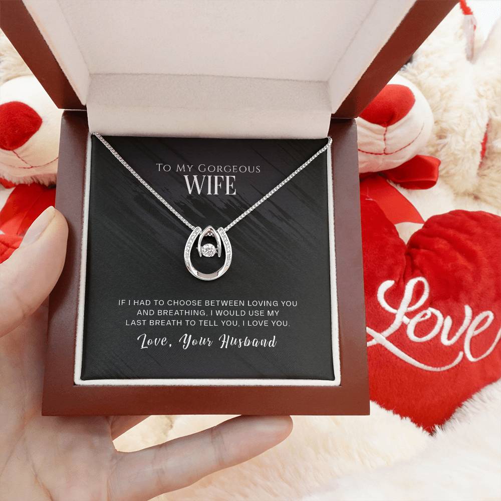 To my Wife | Lucky In Love Necklace | Loving Husband