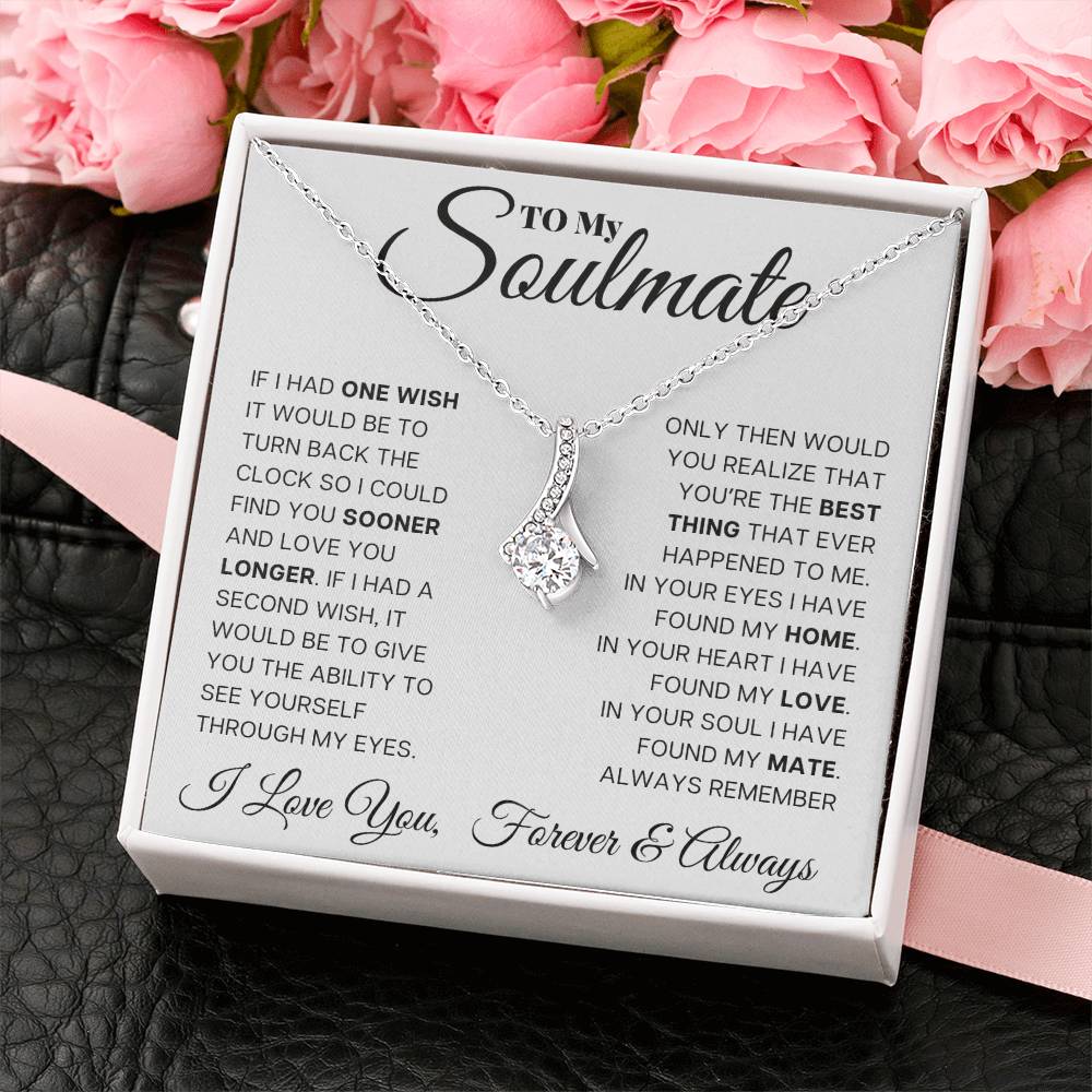 Alluring Beauty Necklace - To My Soulmate