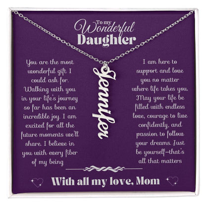 To my Daughter-Vertical Name Necklace