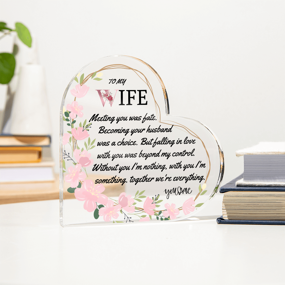 To my Wife | Printed Acrylic Heart Plaque | a gift for her