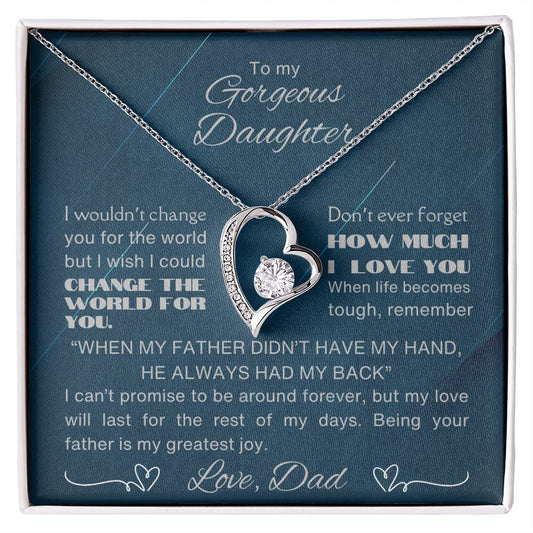 I wouldn't change you for the word | Forever Love Necklace from Dad